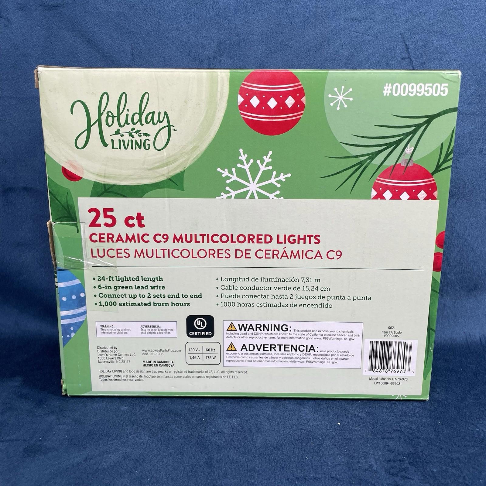 25 Holiday Living Multi - Color C - 9 Ceramic Style Incandescent String Lights
