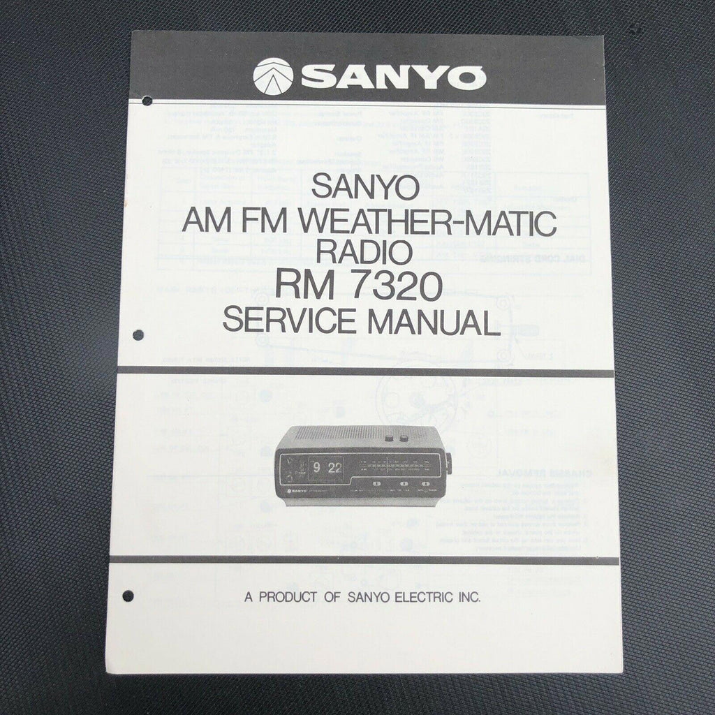 Sanyo AM FM Weather - Matic Radio RM 7320 Service Manual