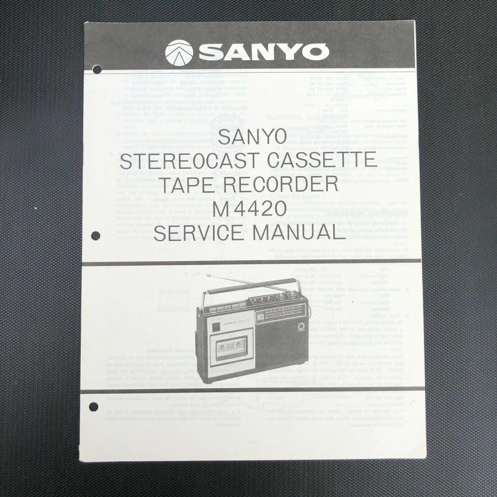 Sanyo M 4420 Stereocast Cassette Tape Recorder Service Manual