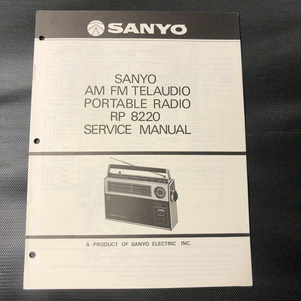 SANYO SERVICE MANUAL for a MODEL RP 8220 AM FM TELAUDIO PORTABLE RADIO