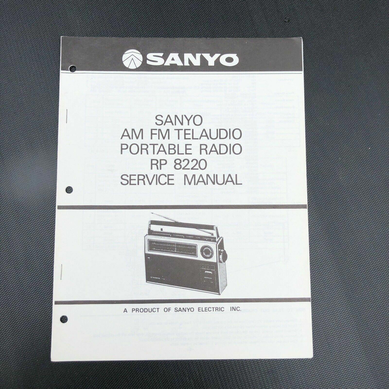 SANYO SERVICE MANUAL for a MODEL RP 8220 AM FM TELAUDIO PORTABLE RADIO