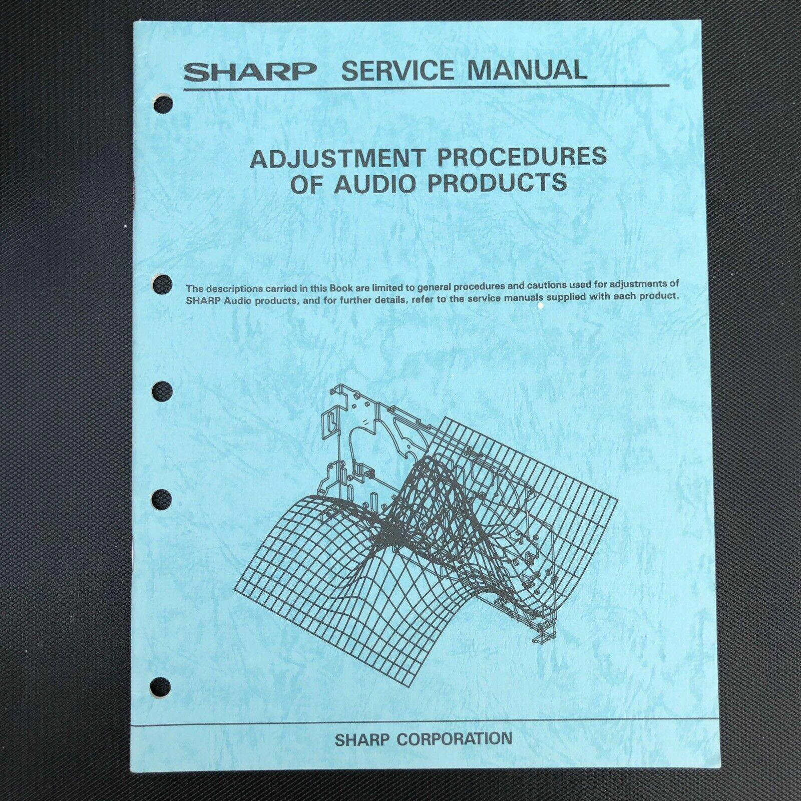 Sharp Adjustment Procedures Of Audio Products Service Manual