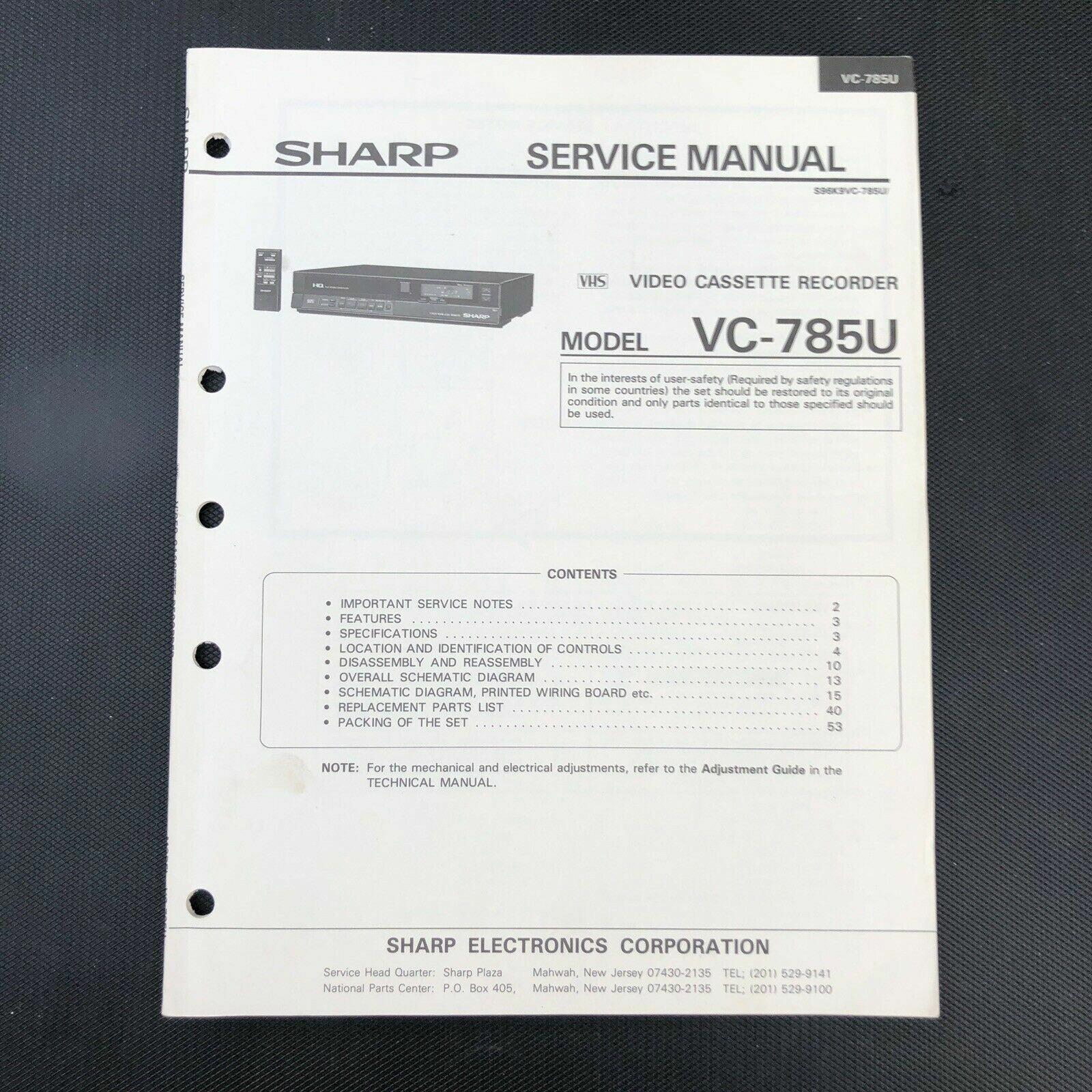 Sharp VC - 785U Video Cassette Recorder Service Manual