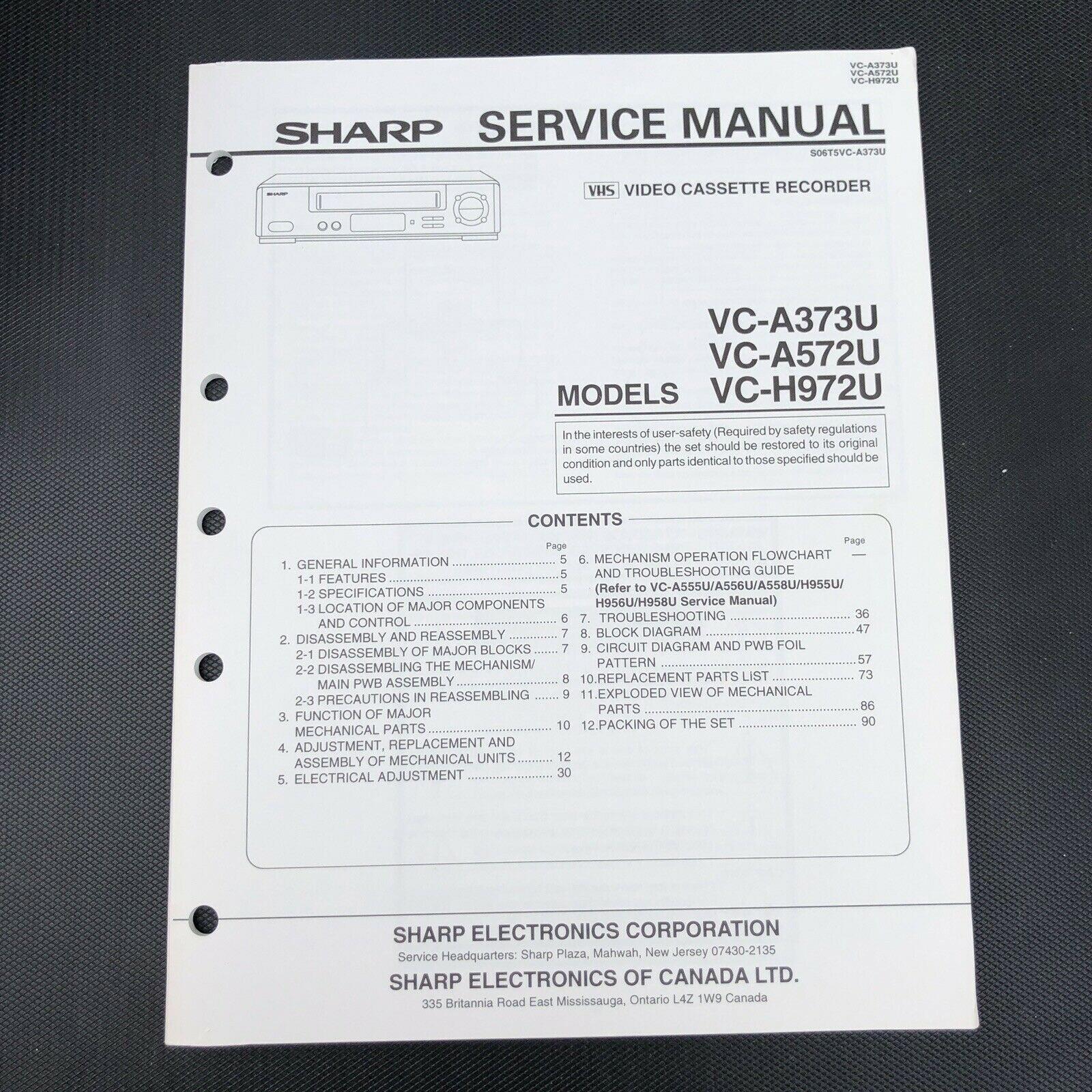 Sharp Video Cassette Recorder Service Manual VC - A373U, VC - A572U, VC - H972U